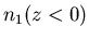 $n_1 (z < 0)$