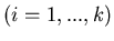 $(i=1,...,k)$