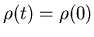 $\rho(t)=\rho(0)$