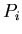 $\displaystyle P_i$