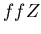$ffZ$