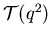 ${\cal T}(q^2)$